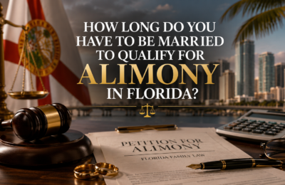 How Long Do You Have to Be Married to Qualify for Alimony in Florida?